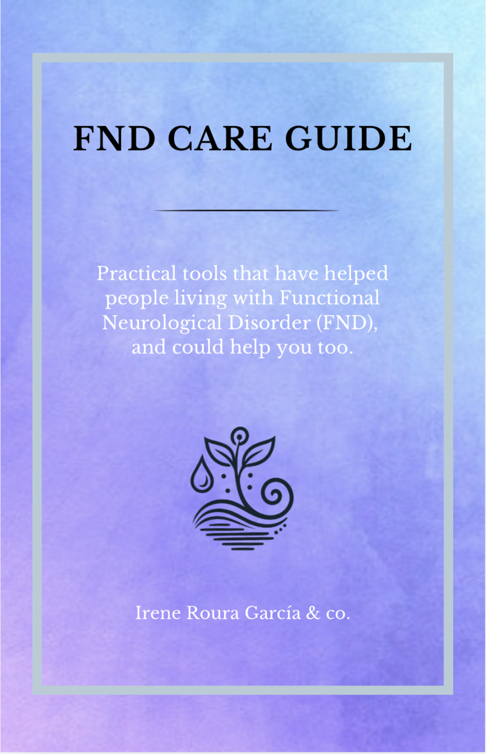 The FND Care Guide book cover
